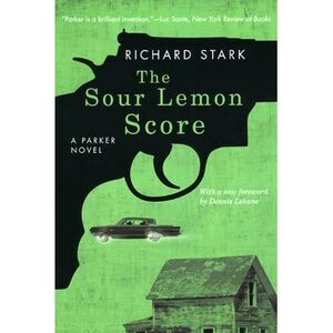 The Sour Lemon Score -- Richard Stark